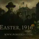 Easter 1916 Bangla Summary and Analysis Easter 1916 Feature Image